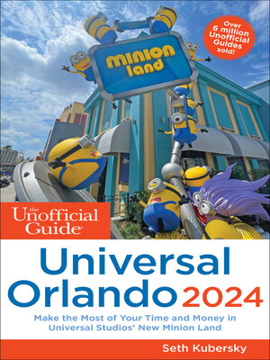 cover image of The Unofficial Guide to Universal Orlando 2024